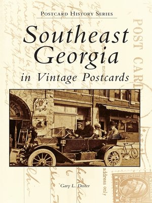 cover image of Southeast Georgia in Vintage Postcards